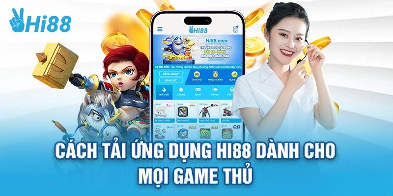 tai-app-hi888-danh-cho-moi-game-thu